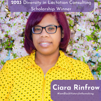 Featured image for “Diversity in Lactation Consulting Scholarship Recipient – Meet Ciara”